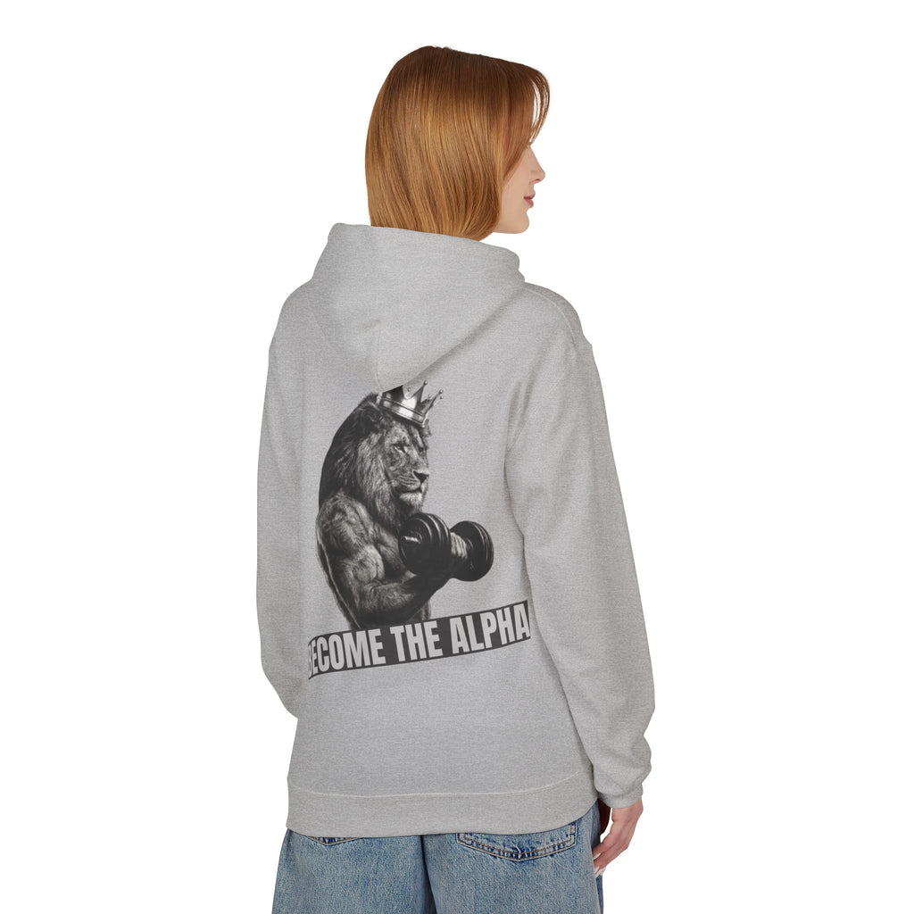 Become The Alpha Hoodie