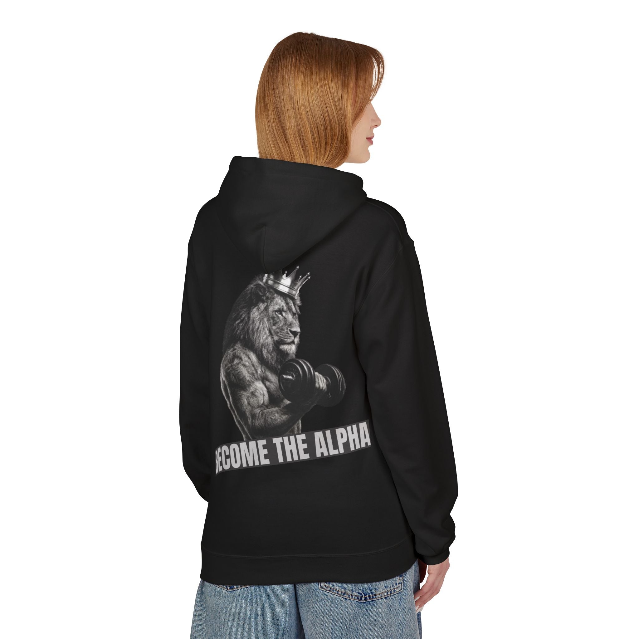 Become The Alpha Hoodie