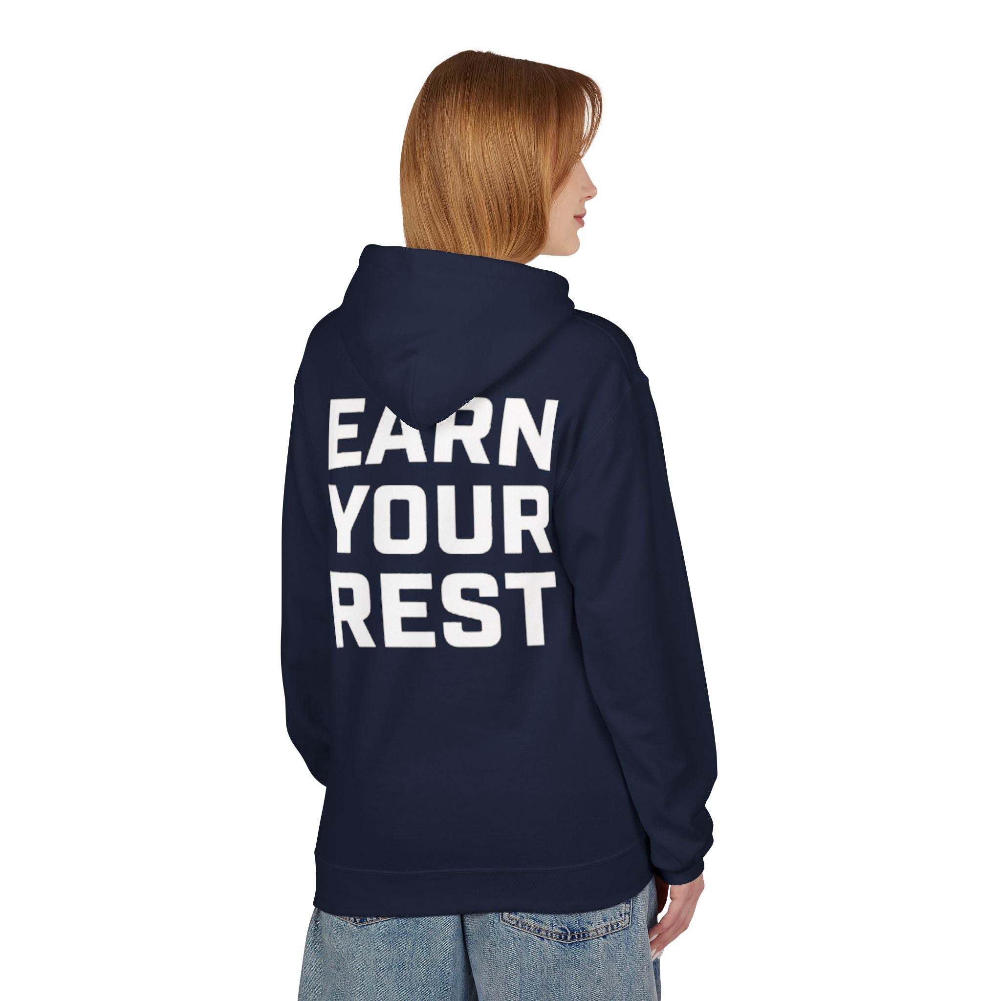 EARN YOUR REST Hoodie
