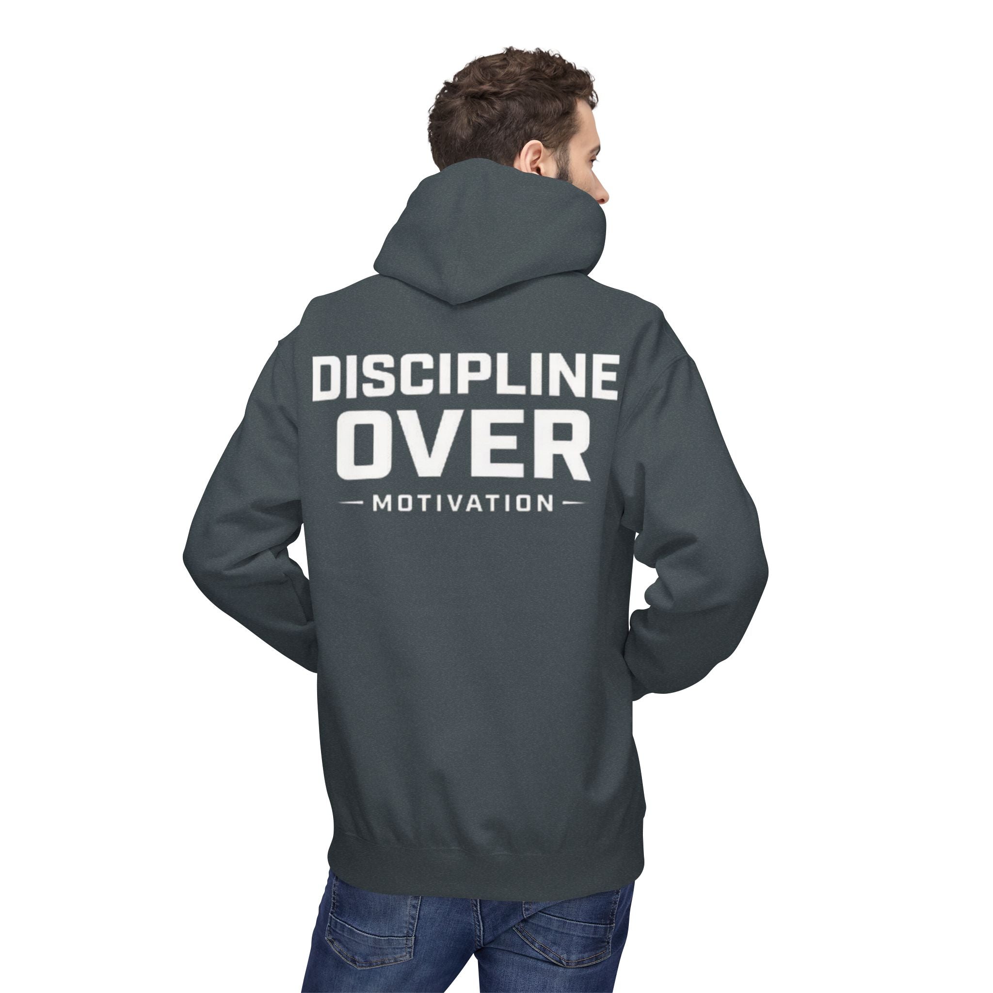 Discipline Over Motivation Hoodie