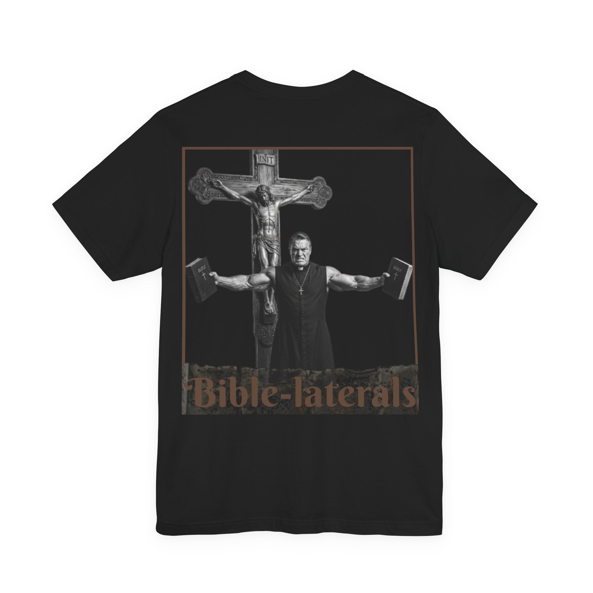 Bible-laterals Graphic Tee — Crucifix Strength Christian Muscle T-Shirt