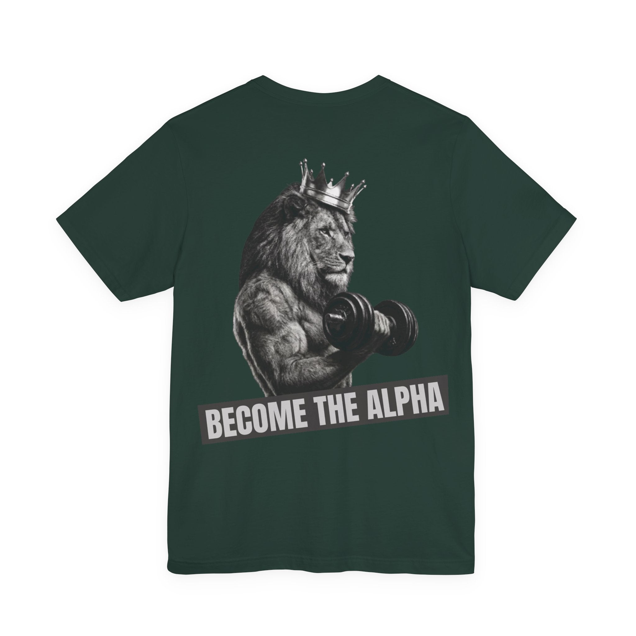 BECOME THE ALPHA T-SHIRT