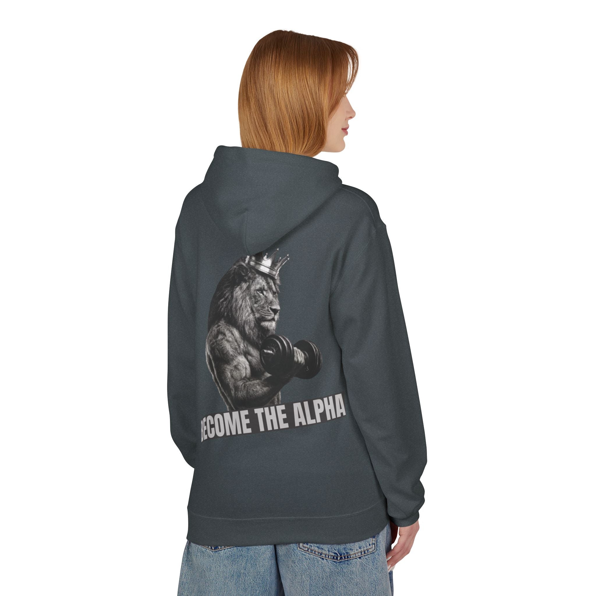 Become The Alpha Hoodie