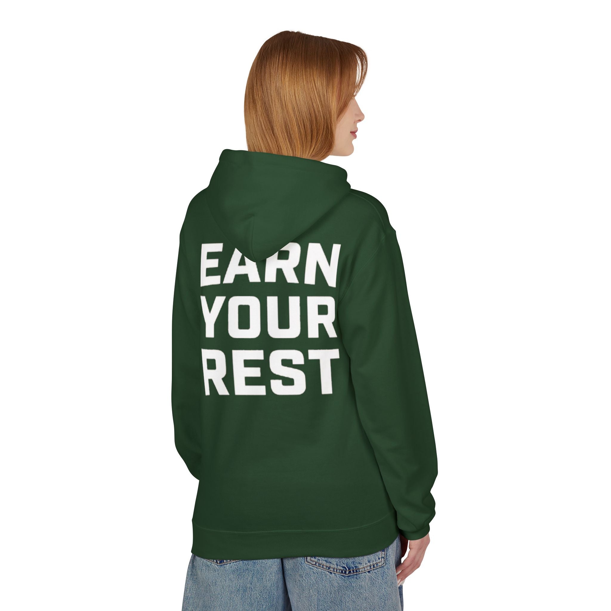 EARN YOUR REST Hoodie