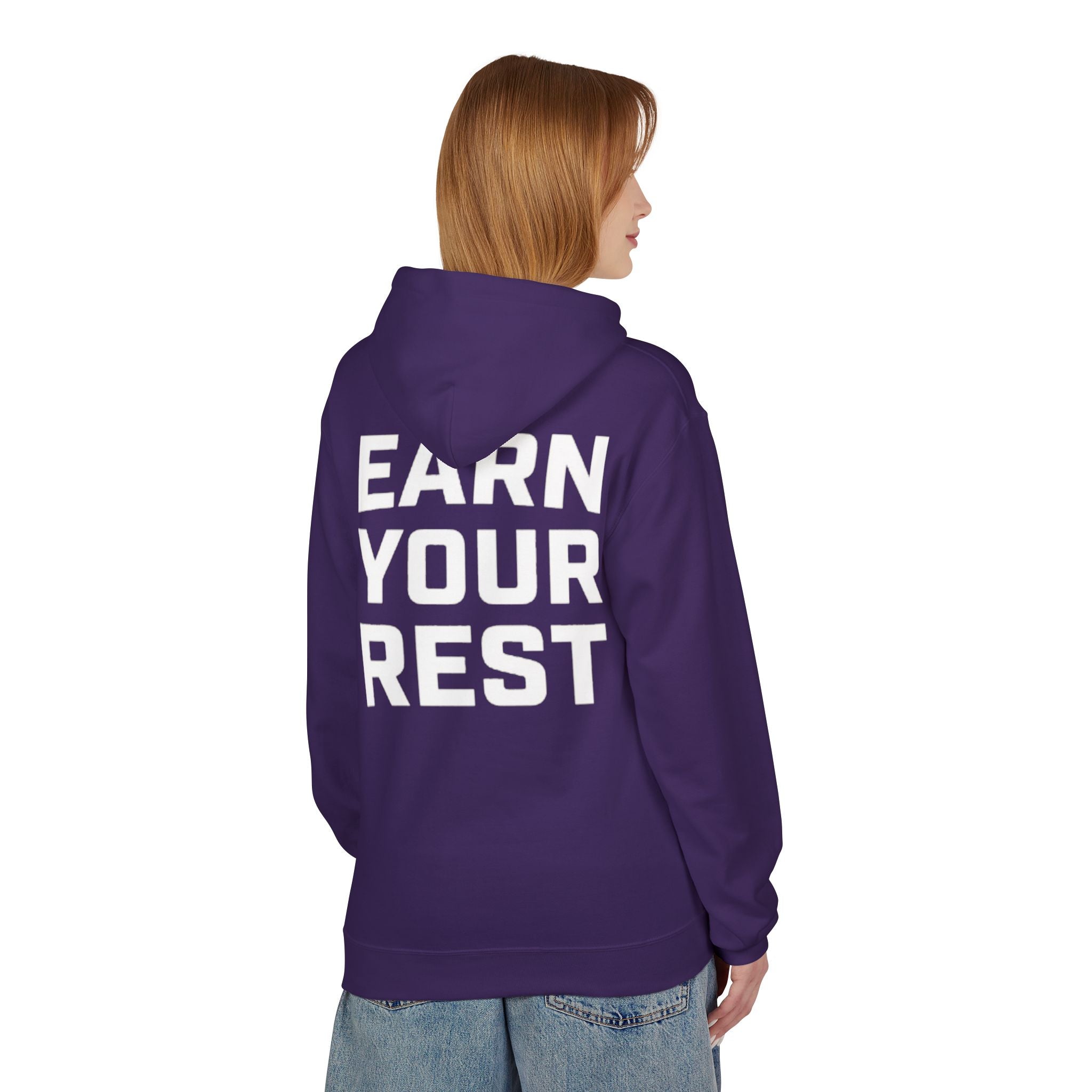 EARN YOUR REST Hoodie