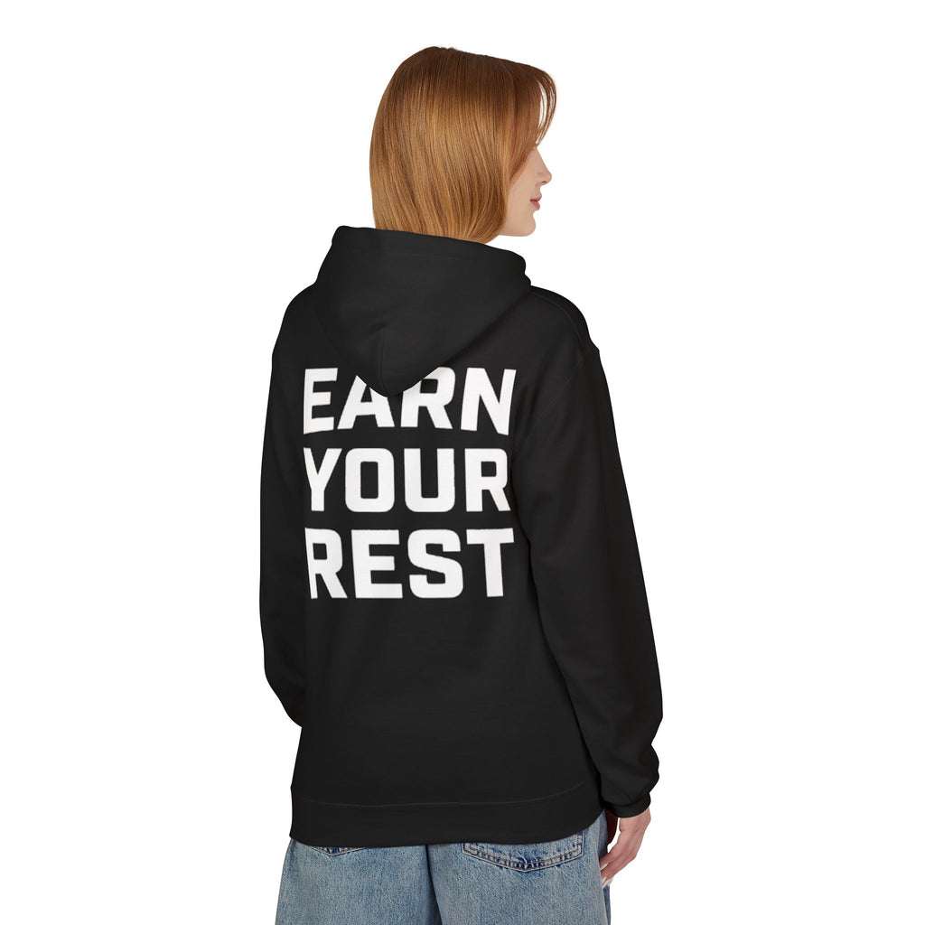 EARN YOUR REST Hoodie