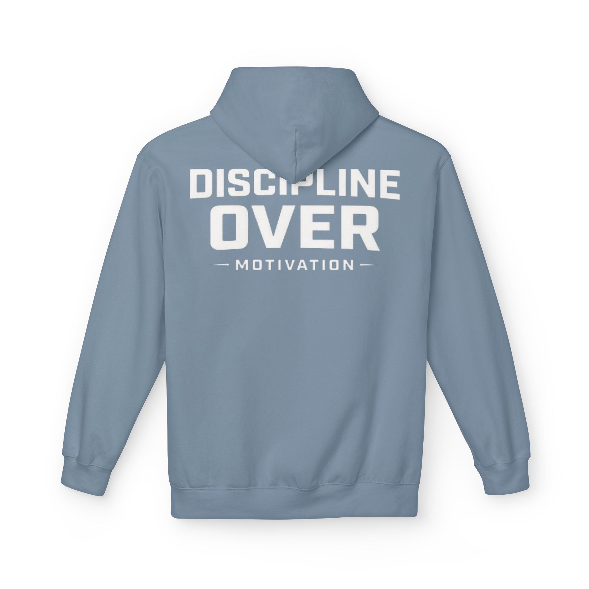Discipline Over Motivation Hoodie