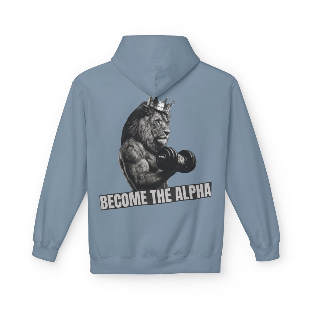 Become The Alpha Hoodie