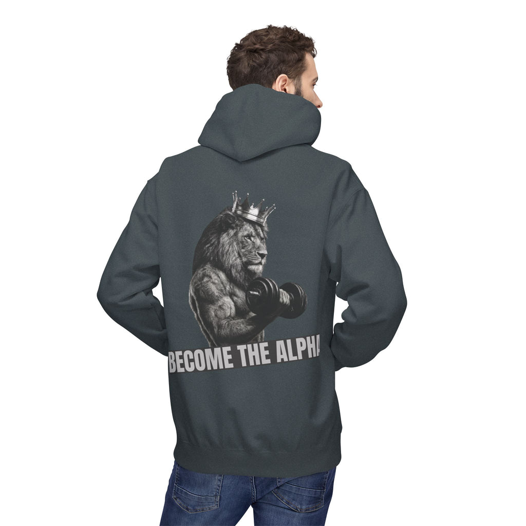 Become The Alpha Hoodie