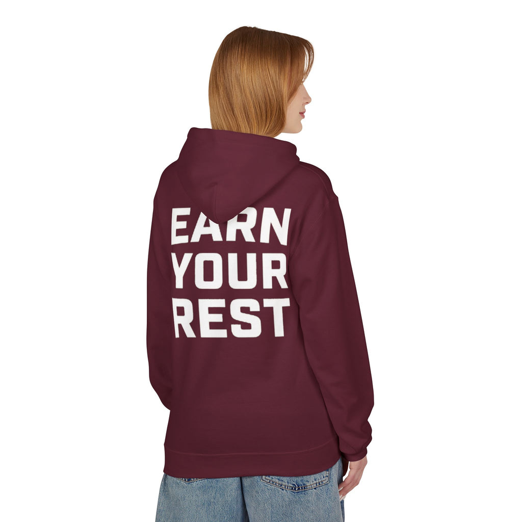 EARN YOUR REST Hoodie