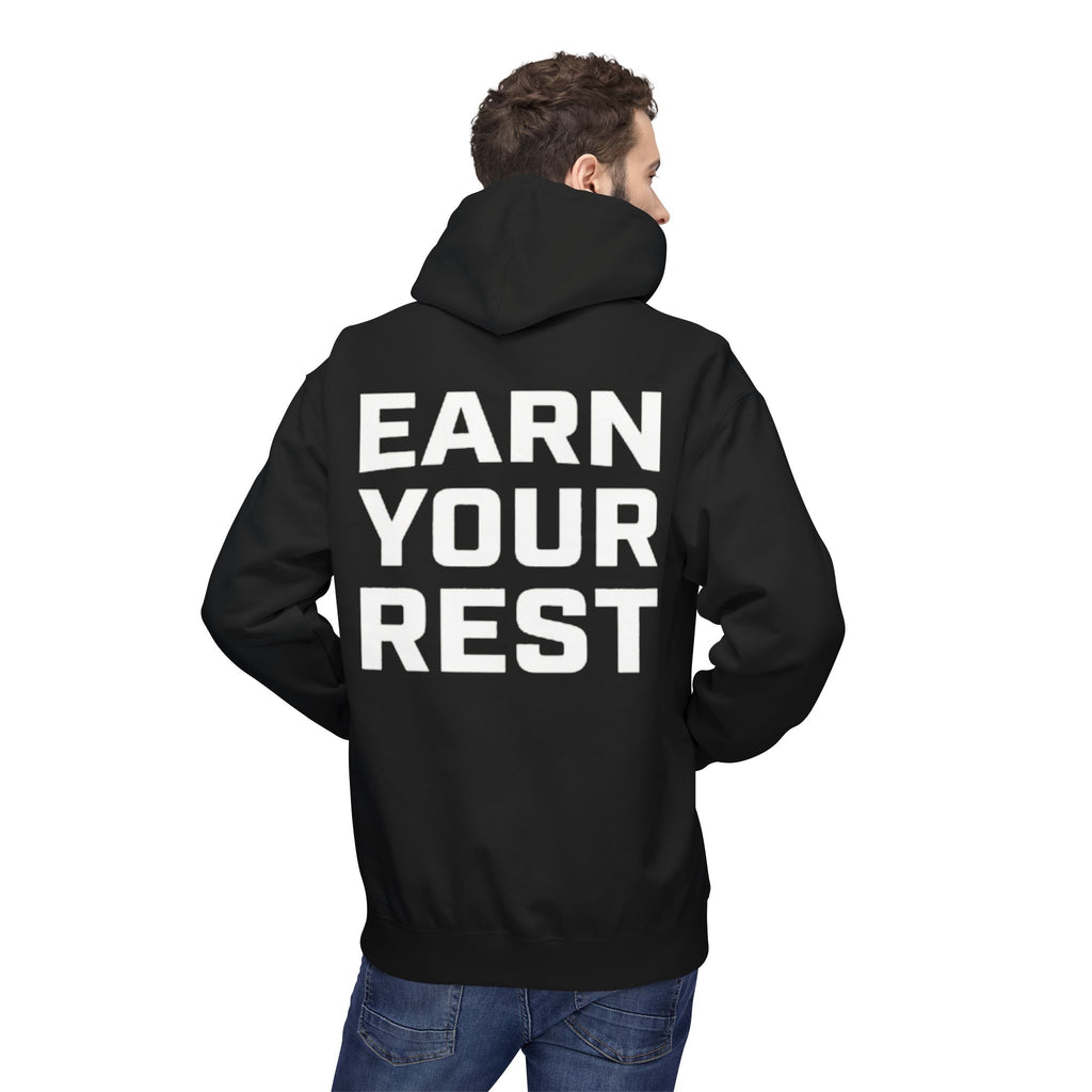 EARN YOUR REST Hoodie