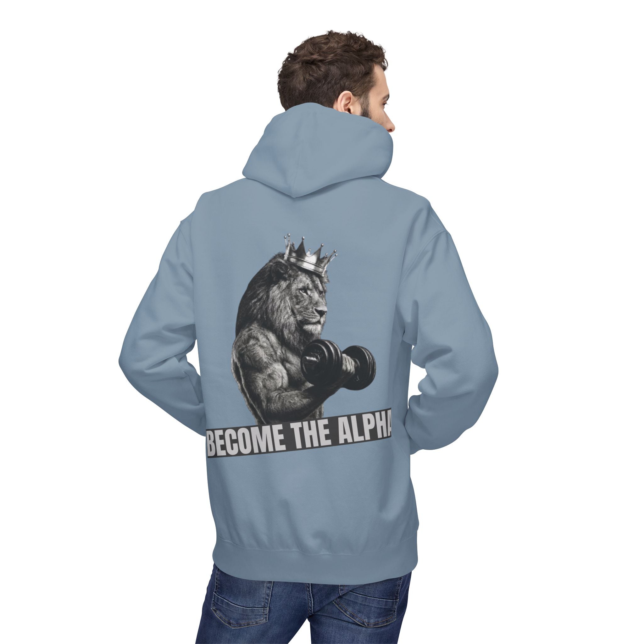 Become The Alpha Hoodie