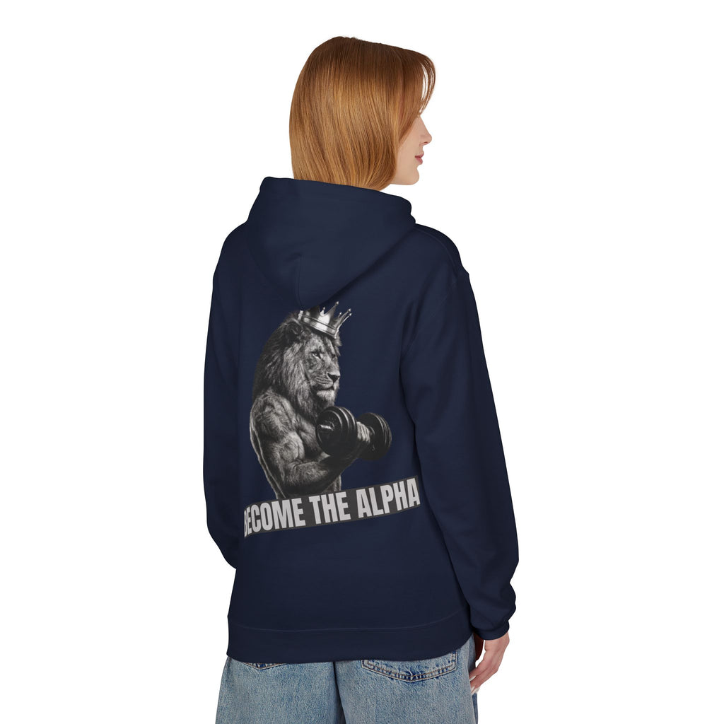 Become The Alpha Hoodie