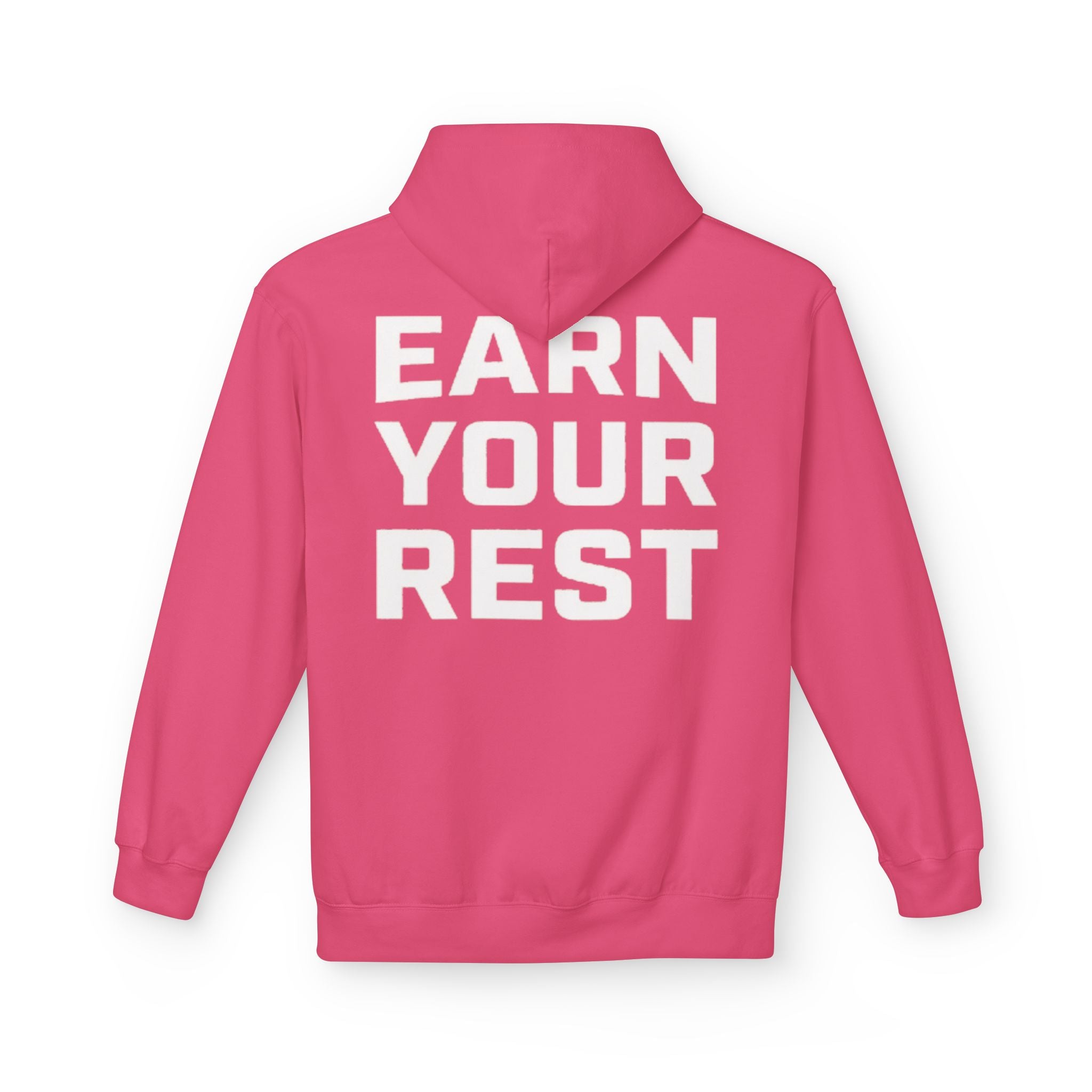 EARN YOUR REST Hoodie