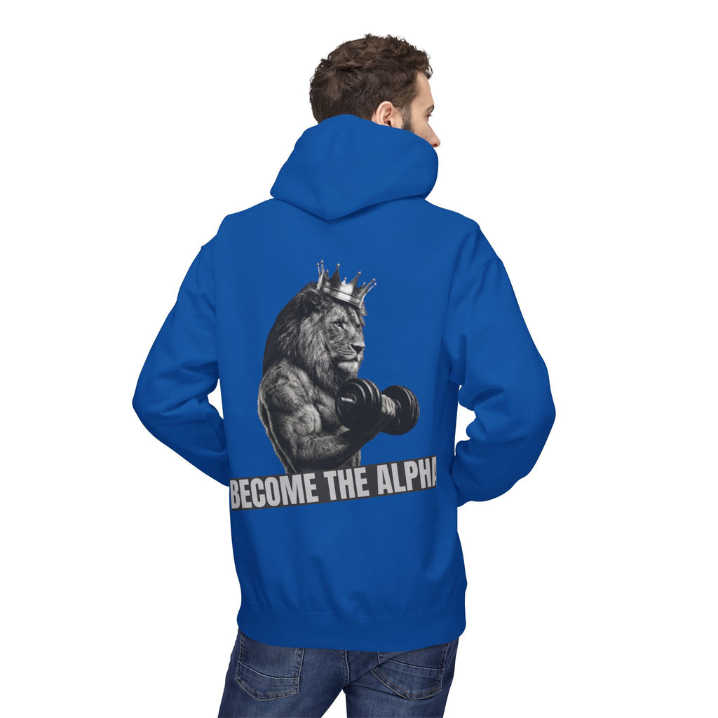 Become The Alpha Hoodie