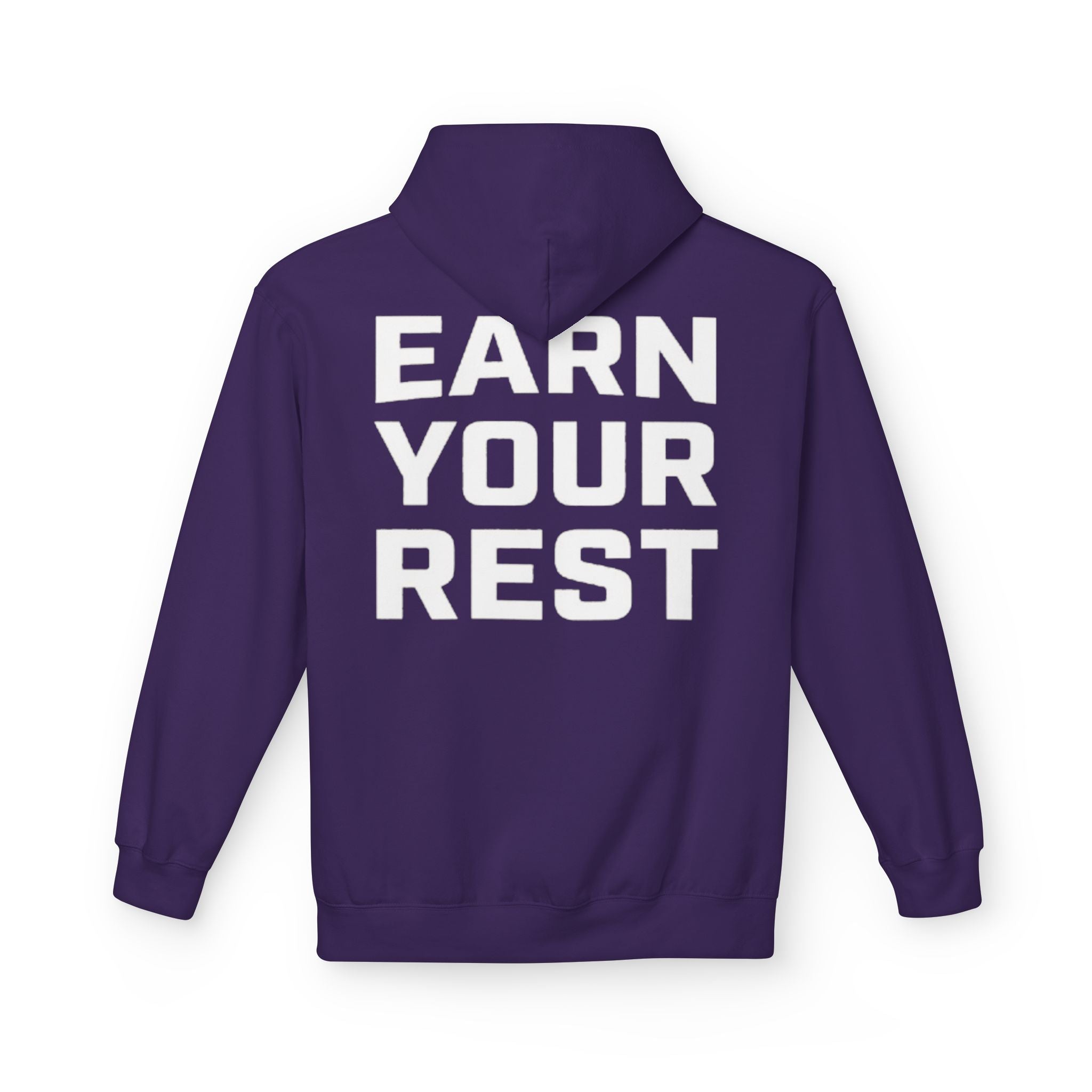 EARN YOUR REST Hoodie