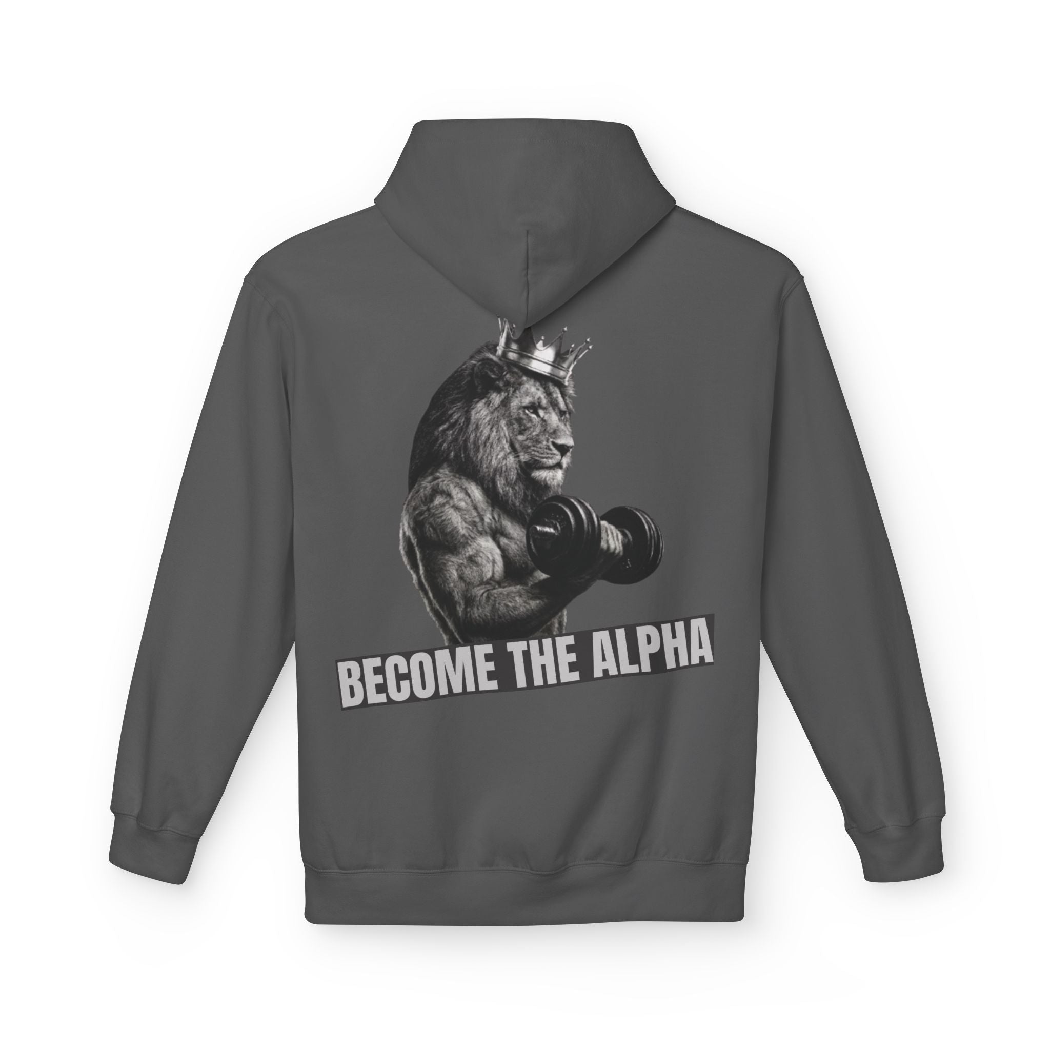 Become The Alpha Hoodie