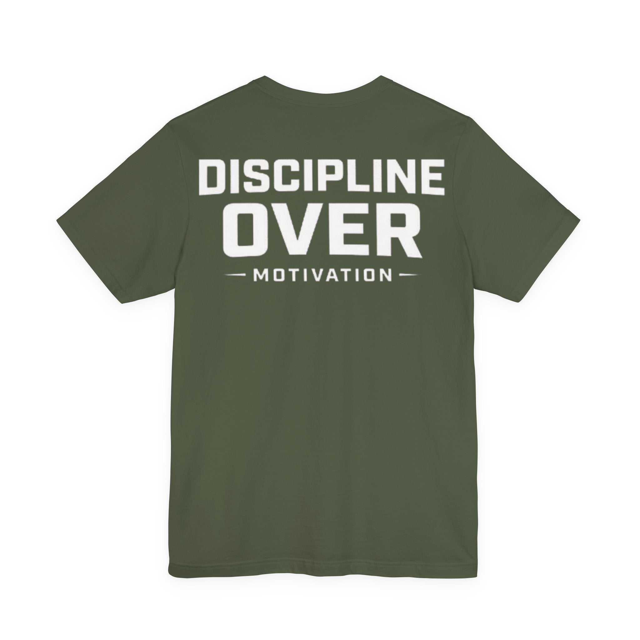 Discipline over motivation Tee