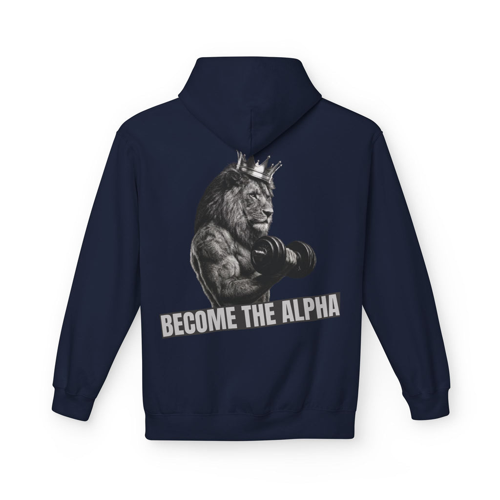 Become The Alpha Hoodie