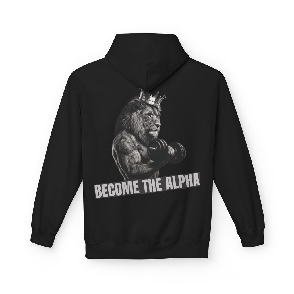 Become The Alpha Hoodie