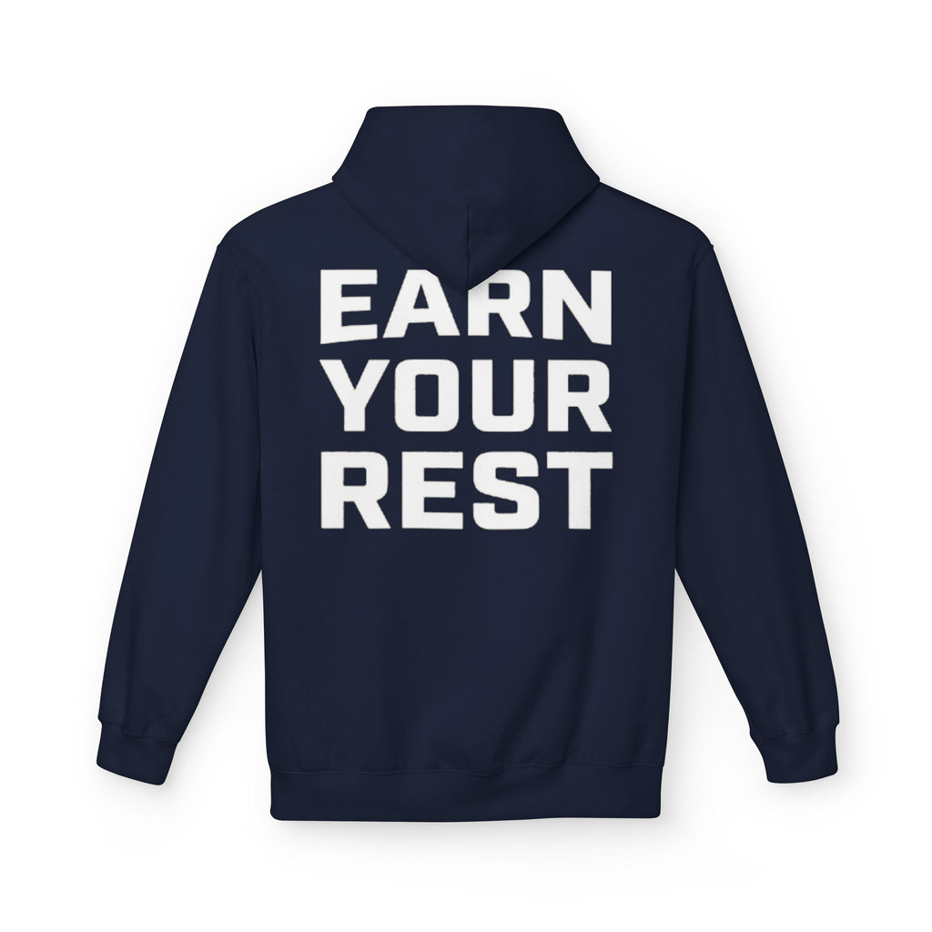 EARN YOUR REST Hoodie