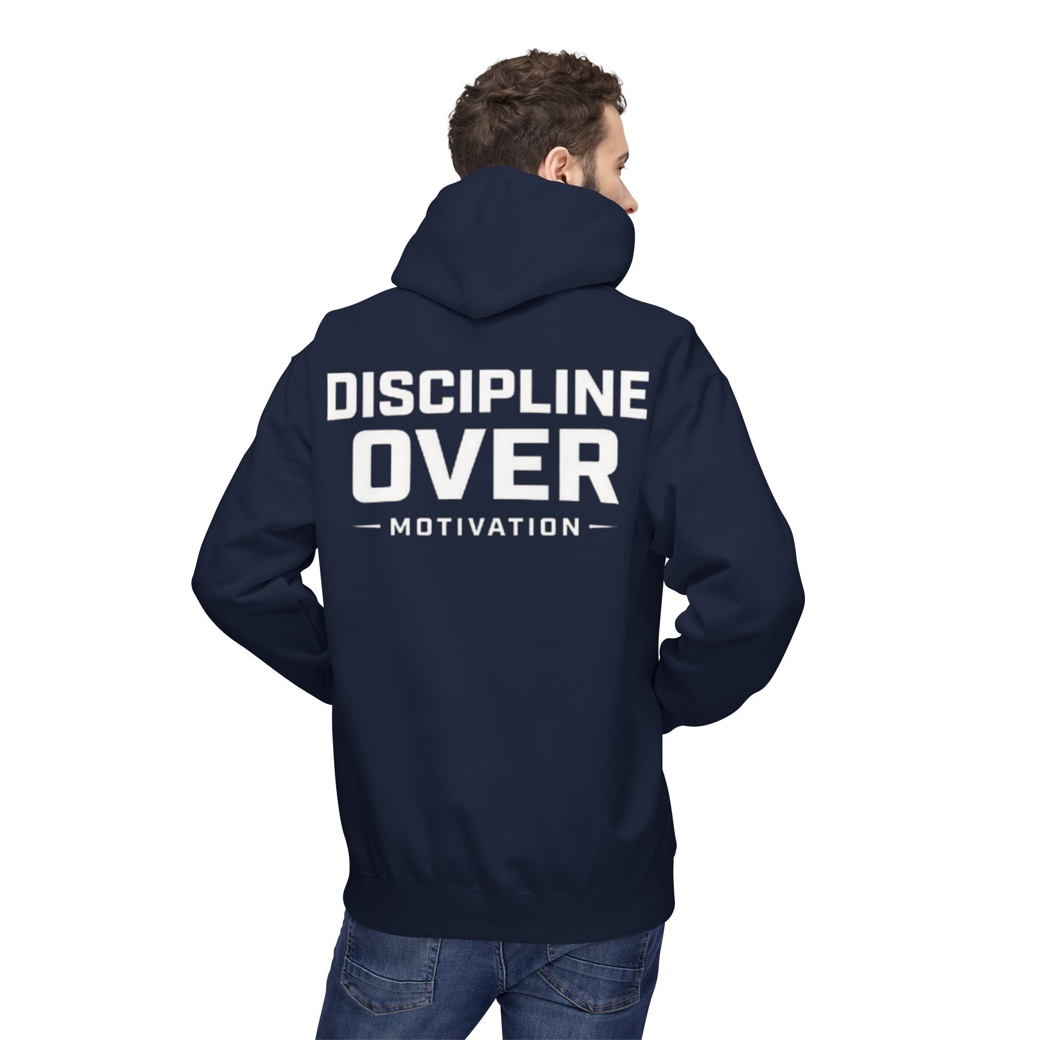 Discipline Over Motivation Hoodie